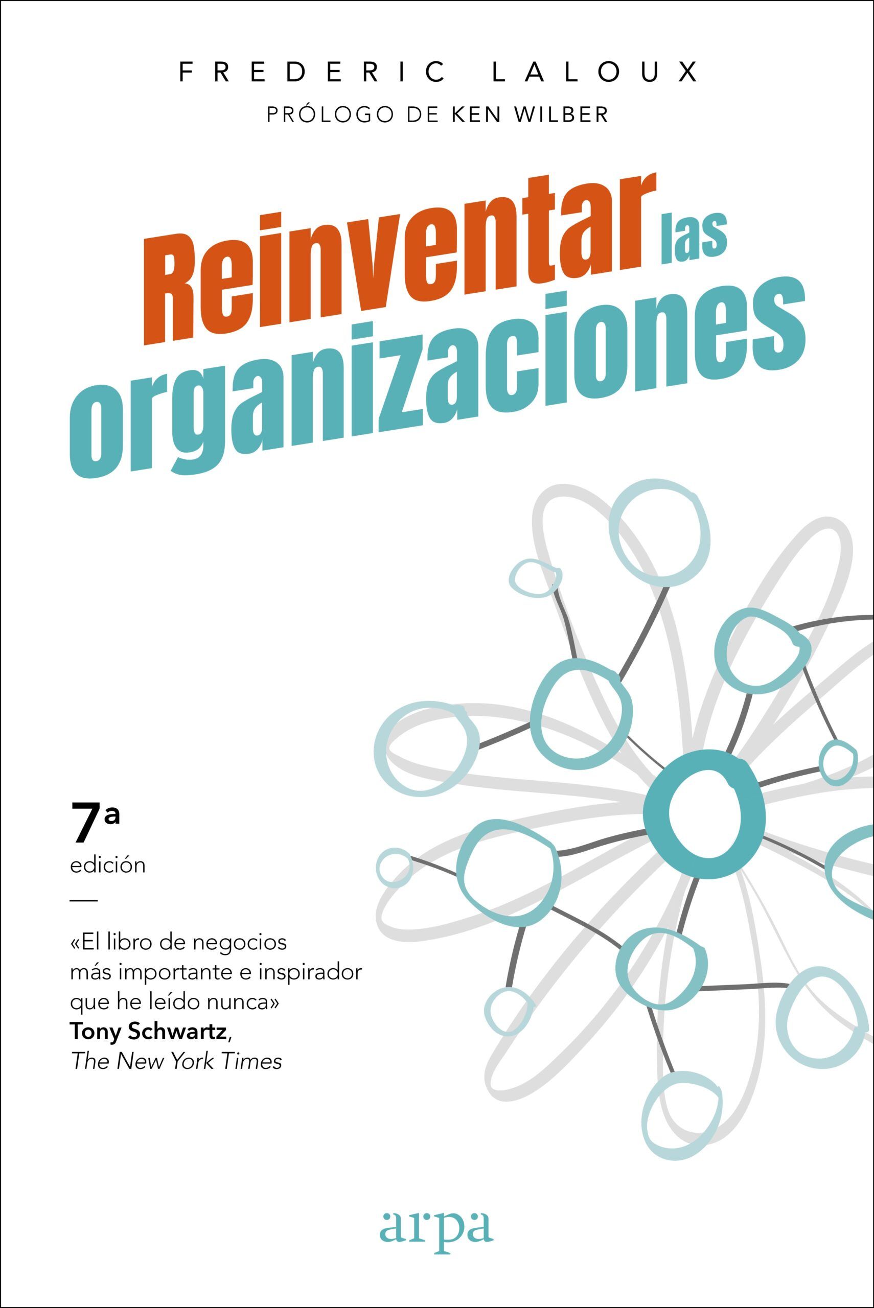 Reinventar las organizaciones de Frederic Laloux