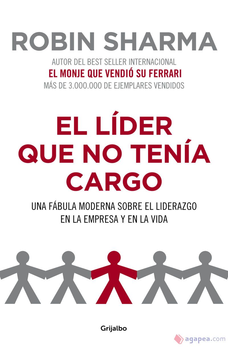 El líder que no tenía cargo de Robin Sharma